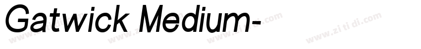 Gatwick Medium字体转换